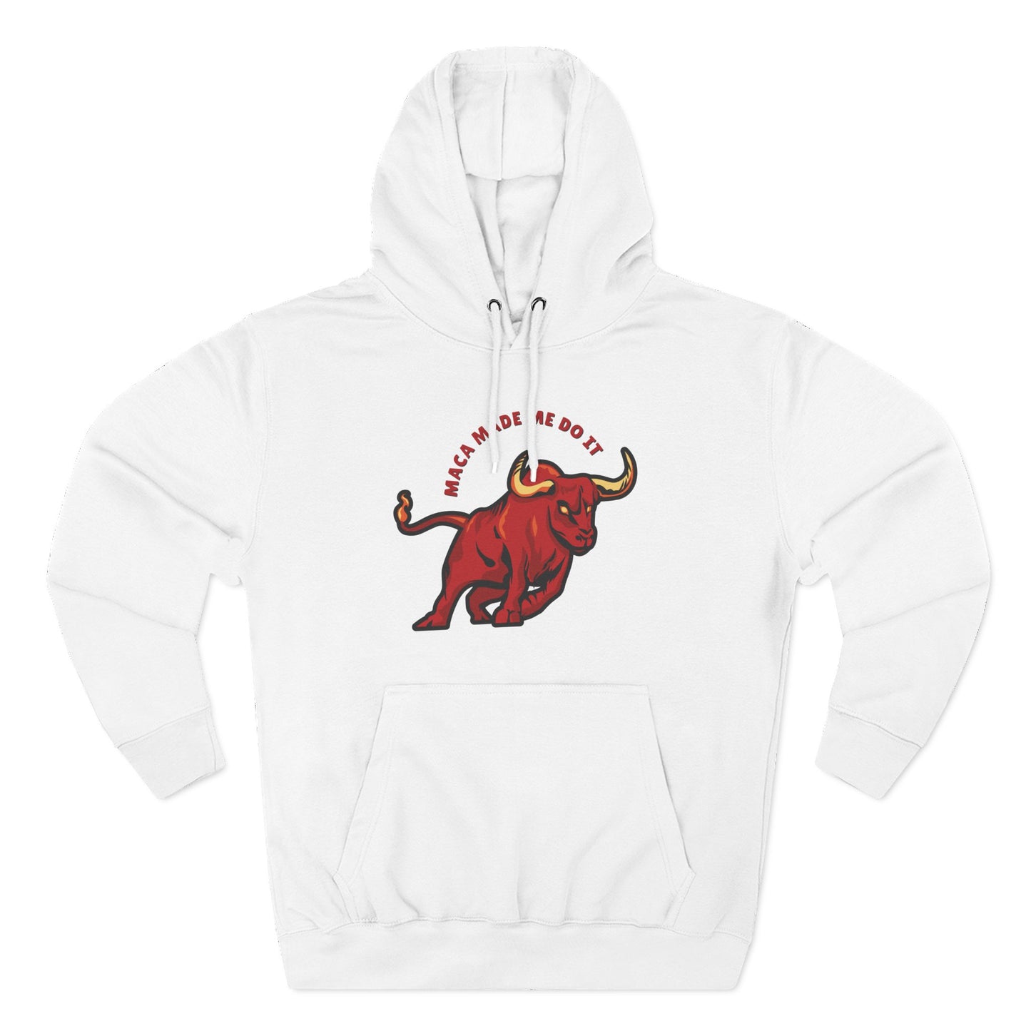 Maca Made Me Do It - Hoodie