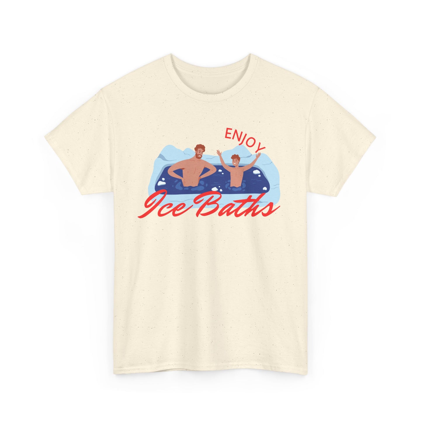 Enjoy Ice Baths - Unisex T-shirt