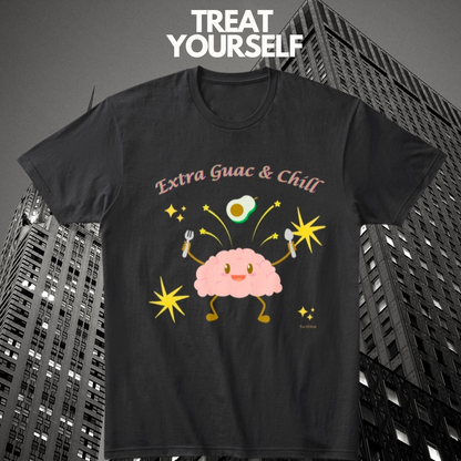 Extra Guac & Chill T-Shirt