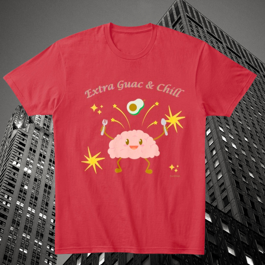 Extra Guac & Chill T-Shirt