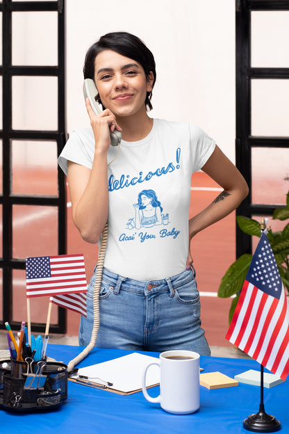 Delicious! Acai You Baby – Women’s Soft Tee