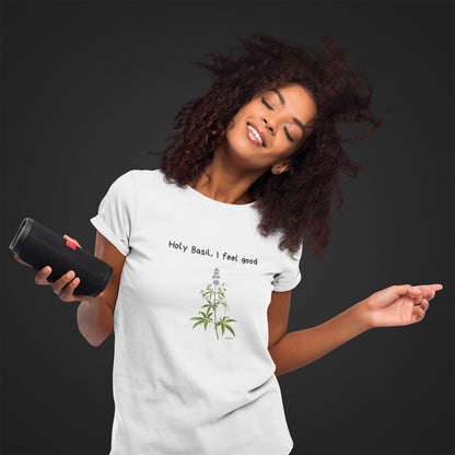 "Holy Basil, I Feel Good" - Women's Soft Tee