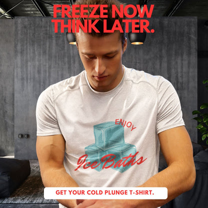 Enjoy Ice Bath T-Shirt -  Cold Plunge -  Unisex T-Shirt