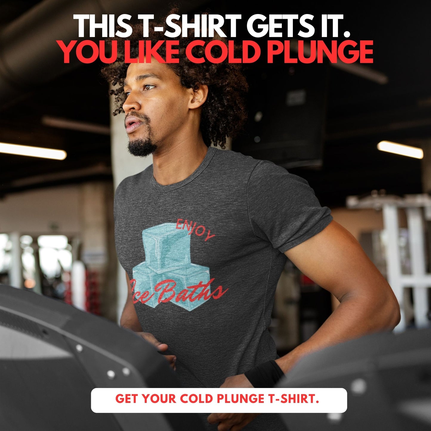 Enjoy Ice Bath T-Shirt -  Cold Plunge -  Unisex T-Shirt