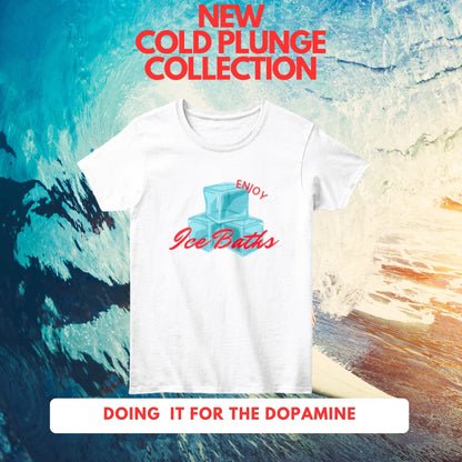 Enjoy Ice Bath T-Shirt -  Cold Plunge -  Unisex T-Shirt