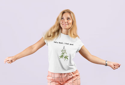 Holy Basil, I Feel Good – Unisex Tee
