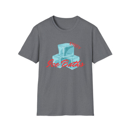 Enjoy Ice Bath T-Shirt -  Cold Plunge -  Unisex T-Shirt