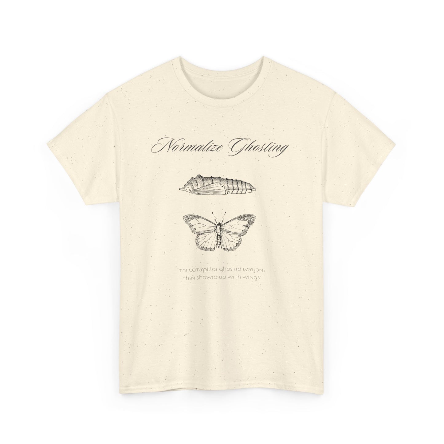 Normalize Ghosting Caterpillar - Unisex T-shirt