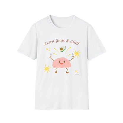 Extra Guac and Chill - Unisex T-Shirt