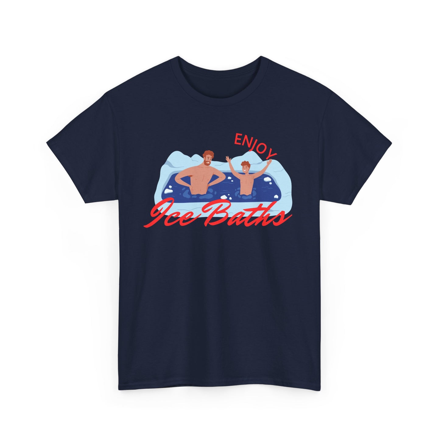 Enjoy Ice Baths - Unisex T-shirt