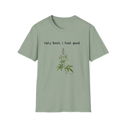 Holy Basil, I Feel Good – Unisex Tee